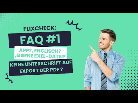 Flixcheck FAQ #1: Die 5 häufigsten Fragen schnell erklärt! | Digitale Unterschriften & mehr