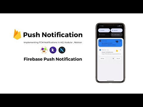 Firebase Cloud Messaging | Implement FCM Push Notification in AI2, Kodular and Niotron | Sumit Kumar