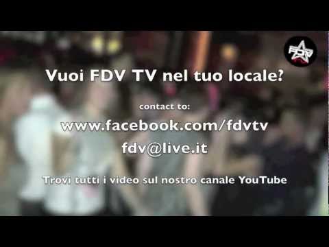 FDV TV @ Gilda - Sabato 15 Ottobre 2011