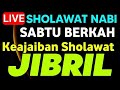 SHOLAWAT JIBRIL PENARIK REZEKI PALING MUSTAJAB,SHOLAWAT NABI MUHAMMAD SAW MERDU TERBARU SHOLAWAT JIBRIL PENARIK REZEKI PALING MUSTAJAB,SHOLAWAT NABI MUHAMMAD SAW MERDU TERBARU