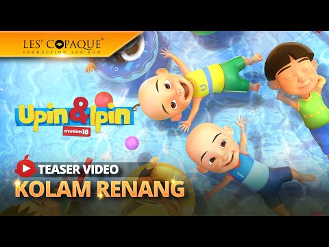 Upin & Ipin Musim 18 - Kolam Renang [Episod Baru]