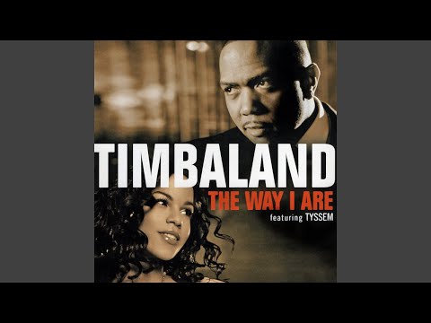 Timbaland - The Way I Are (French Version) ft. Tyssem [Audio HQ]