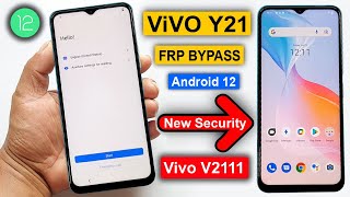 Vivo Y21 Frp Bypass Android 12 New Security 2023 | Vivo Y21 (V2111) Google Account Bypass Without Pc