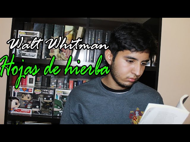 Vídeo relacionado con Hojas de hierba: 694 (Visor de Poesía)