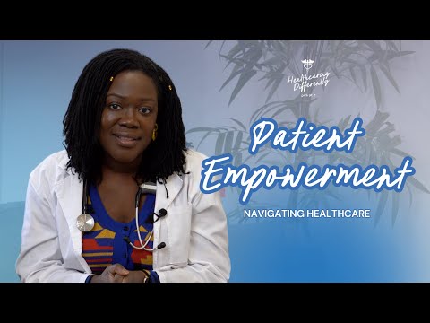 Patient Empowerment: Navigating Your Healthcare | Part One