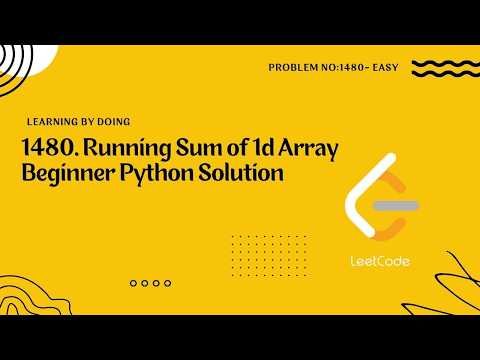 1480 Running Sum Of 1d Array Leetcode Solution In Python Easy Problem Cs Leetcode Python