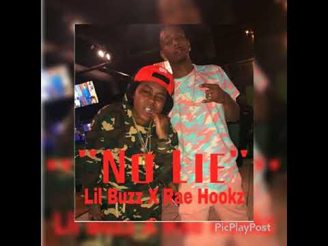 Lil Buz X Rae Hookz - No Lie