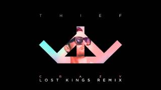 Thief - Crazy (Lost Kings Remix)