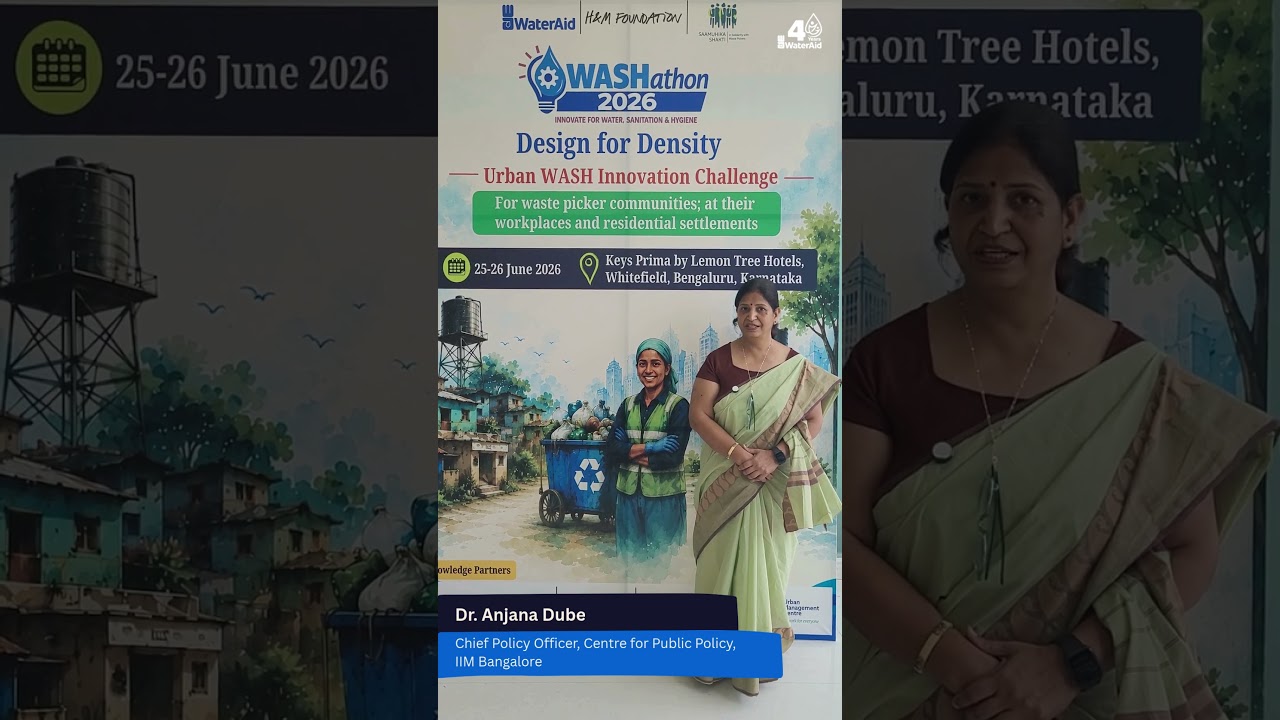 Innovating for Vulnerable Urban Populations | Dr. Anjana Dube, IIM Bangalore #WASHathon2026