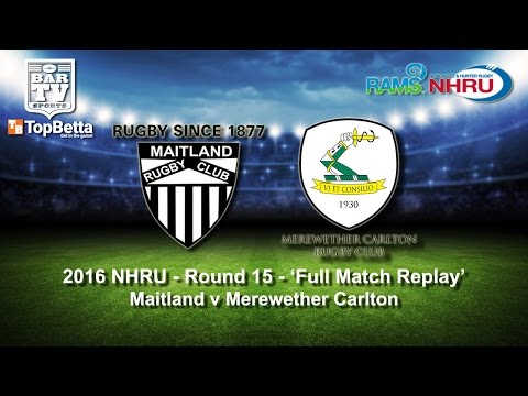 2016 NHRU Round 15 Full Match Replay - Maitland v Merewether Carlton
