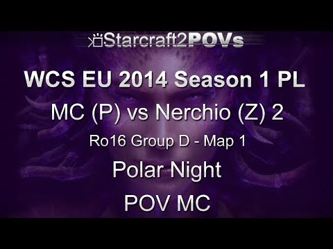 SC2 HotS - WCS EU 2014 S1 PL - MC vs Nerchio 2 - Ro16 Group D - Map 1 - Polar Night - MC