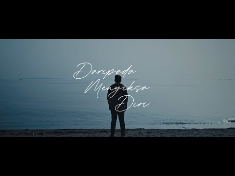 Sammy Simorangkir - Daripada Menyiksa Diri | Official Music Video