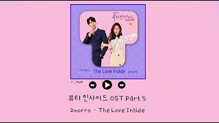 [韓繁中字] 2morro - The Love Inside - 愛上變身情人 Beauty Inside OST Part 5