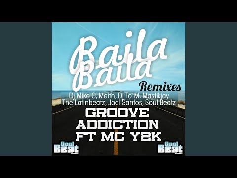 Baila Baila (Dj Tó'm & Mastikjay Remix)
