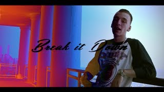 Young Nero - Break It Down (OFFICIAL VIDEO) Dir. Nick Brazinsky