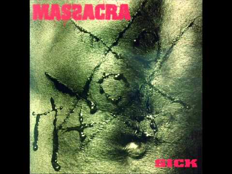 Massacra- Sick (Full Album) 1994