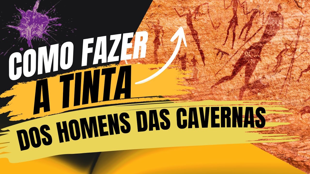 Incrível : como era a tinta da arte e pintura rupestre do tempo dos homens das cavernas