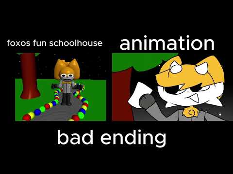 Foxo's Fun Schoolhouse vs animation BAD ENDING