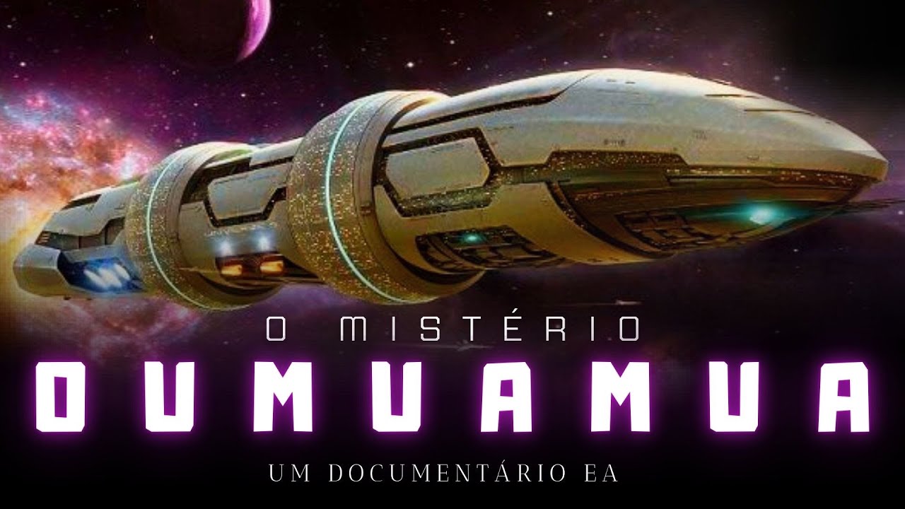 NAVE, ASTEROIDE OU COMETA | O que era Oumuamua?