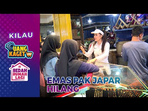 Gawat Emas Yang Dibeli Pak Japar Hilang - Kilau Uang Kaget & Bedah Rumah Lagi