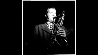 Charlie Barnet - The Gal from Joe&#39;s