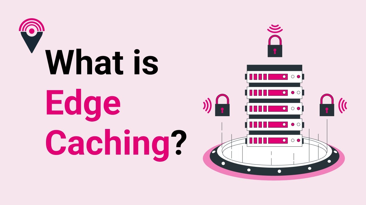 What is Edge Caching in simple words?