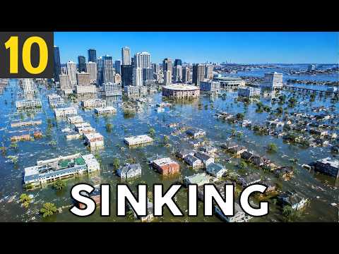10 Places That Are SINKING