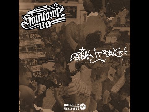 HOMTOWN06 - BREAK IT DAWG (OFFICIAL LYRIC VIDEO)