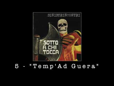Sinistrincontri - 5 - Temp 'ad Guera (2021)
