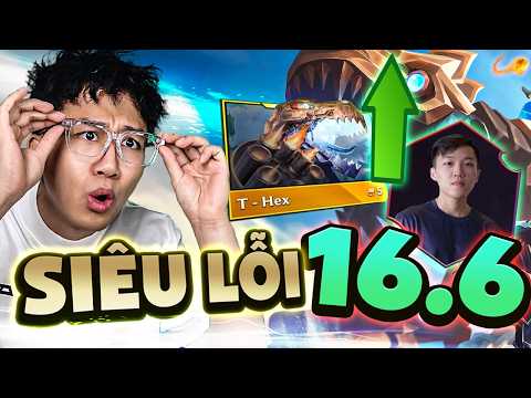 LỐI CHƠI KHỦNG LONG CỰC MẠNH CỦA N6M | META 16.6 | GHIỀN ĐTCL | TFT SET 16 #tft #dautruongchanly