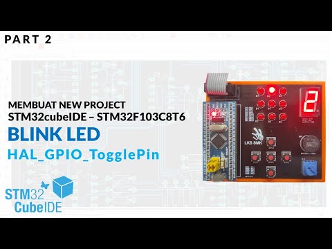 STM32cubeIDE - STM32F103 - BLINK LED HAL_GPIO_TogglePin - PART 2