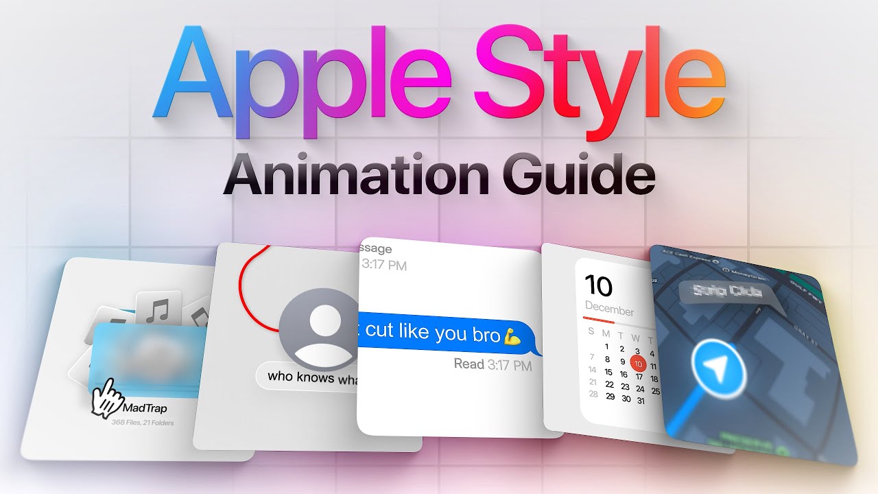 The Ultimate Apple Style Animation Guide