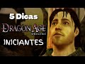 5 Dicas Para Iniciantes Em Dragon Age Origins