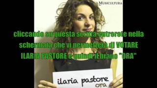 Ilaria Pastore MUSICULTURA 2013 Votazione 8 finalisti