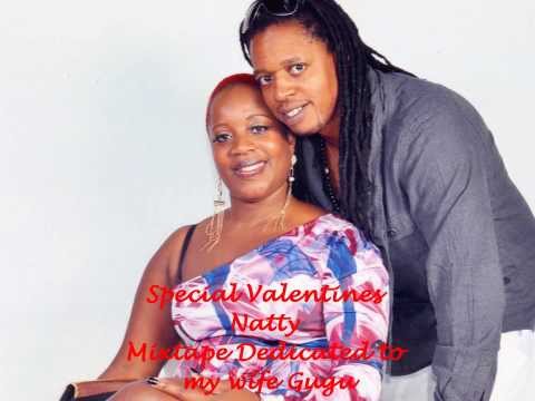 Natty Valentines Mixtape HD Mixed by  Dj Natty Standread Dedicated to My Wife Gugu