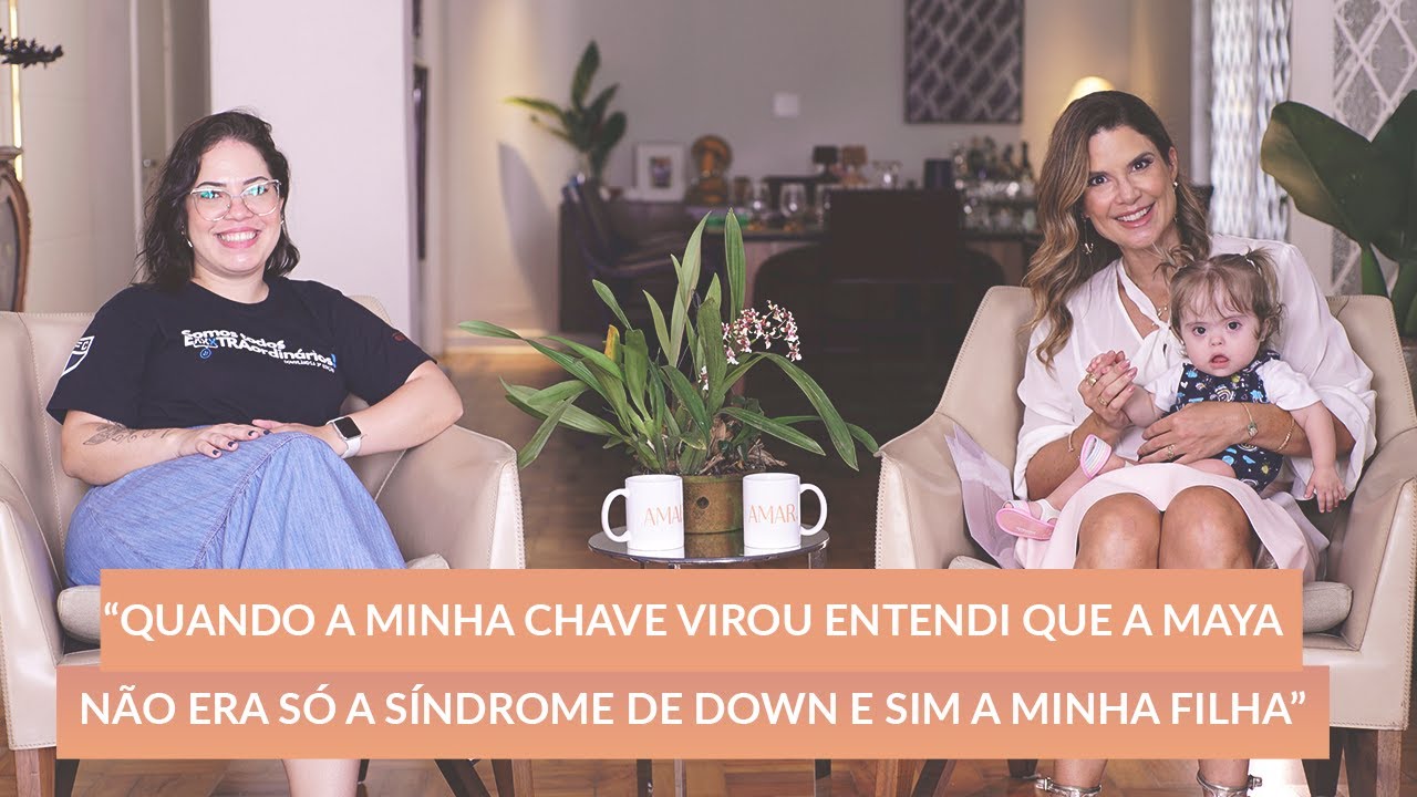 Superando desafios, mãe conta como foi descobrir diagnóstico de filha com Síndrome de Down