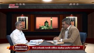 Risale-i Nur Müzakereleri - Hırs yolunda tercih edilen alçakça şeyler nelerdir?