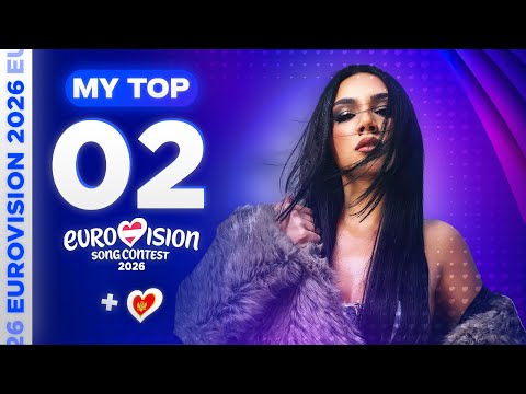 Eurovision 2026: MY TOP 2 (so far) [NEW🇲🇪]