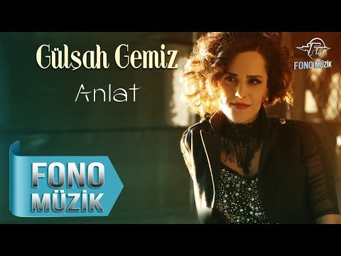 Gülşah Gemiz - Anlat (Official Audio)
