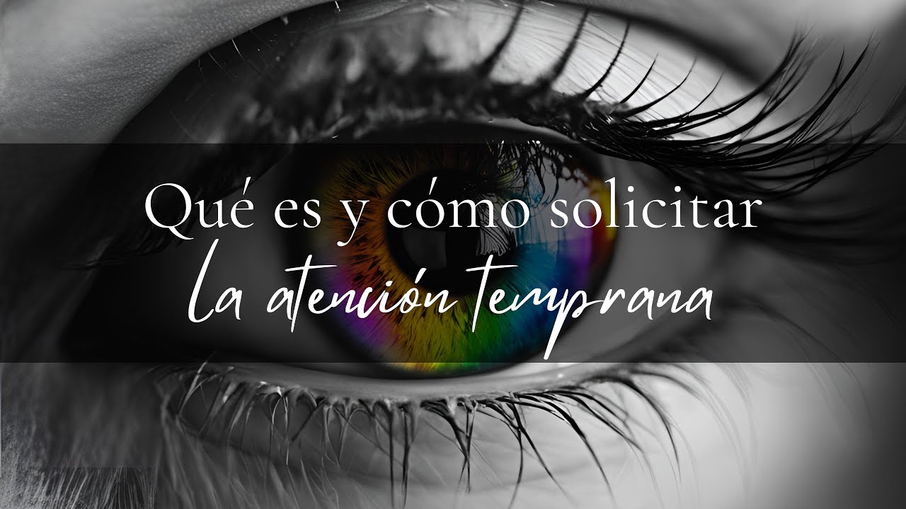 Epidosio 13 Qué es y cómo solicitar la atención temprana