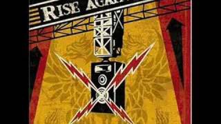 Rise Against - To Them These Streets Belong
