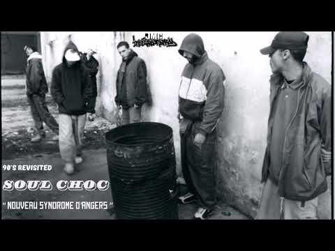SOUL CHOC "NOUVEAU SYNDROME D'ANGERS" (1996 -1997) 90's REVISITED JMC INDEGROUNDPROD