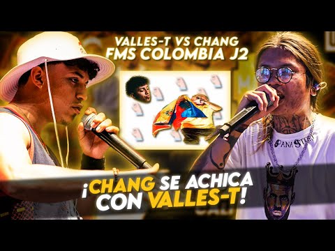 ¡CHANG SE ACHICA CON VALLES T! | VALLES T VS CHANG FMS COLOMBIA J3