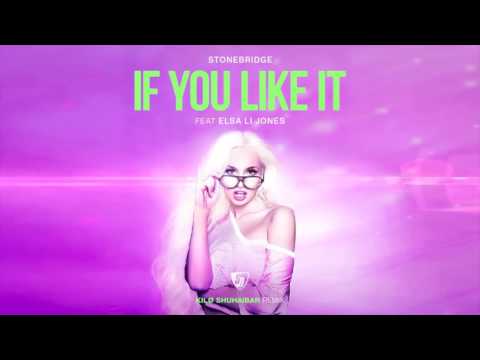 If You Like It (Kilø Shuhaibar Remix Radio Edit)