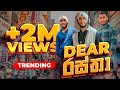 Dear Rastha Dear රස්තා Hasalaka Sheela Official Music Video හසලක ශීලා