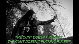 Fuck Off and Die! - Cunt Does Not Rule (with lyrics)