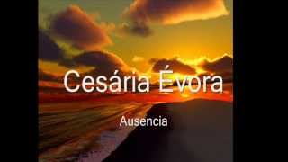 Cesaria Evora - ♥♫Ausencia♥♫