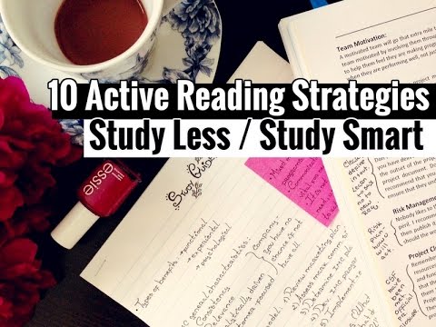 10 Active Reading Strategies // Study Less Study Smart