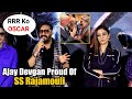 Ajay Devgan Finally Speaks On RRR Oscar Prediction & James Cameron Complimenting SS Rajamouli..