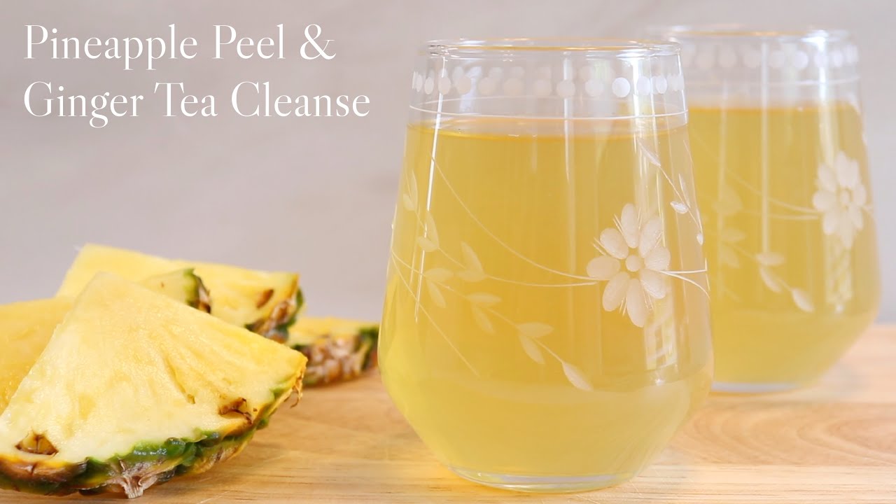 Pineapple Peel Ginger Tea Cleanse: A Delicious and Nutritious Detox Drink, Beauty Vigour